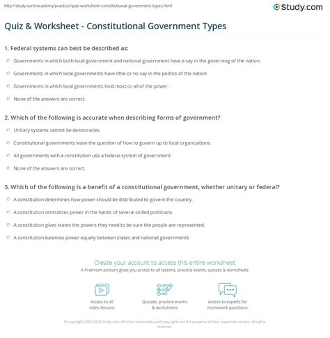 In this types of government worksheet, students write the advantages and disadvantages and countries that follow these governments. Quiz & Worksheet - Constitutional Government Types | Study.com