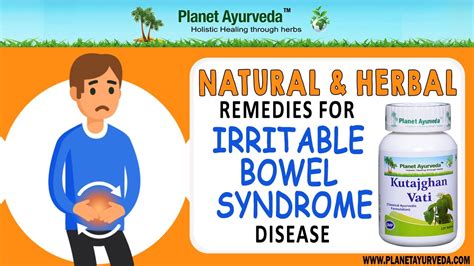 Natural And Herbal Remedies For Irritable Bowel Syndrome Disease Kutajghan Vati Youtube