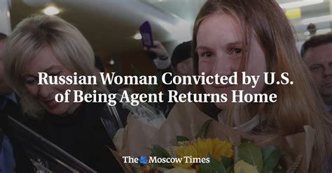 Admitted Russian Agent Butina Freed From U S Prison The Moscow Times