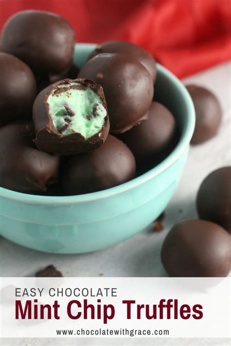 Mint Chocolate Chip Truffles Chocolate With Grace