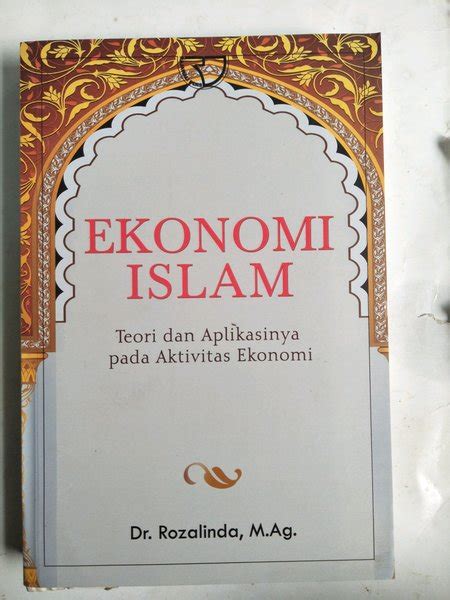Jual Original Ekonomi Islam Teori Dan Aplikasinya Pada Aktivitas