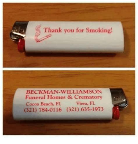 Thank You For Smoking Beckman Williamson Funeral Homes And Crematory