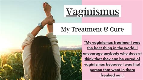 Lisa S Testimonial My Vaginismus Cure Was The Best Thing In The World YouTube