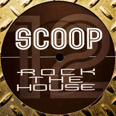 Format B The Scoop Original Mix - Scoop - Rock The House | Releases, Reviews, Credits | Discogs