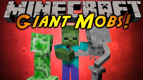 Minecraft Mod Showcase Giant Mobs Youtube