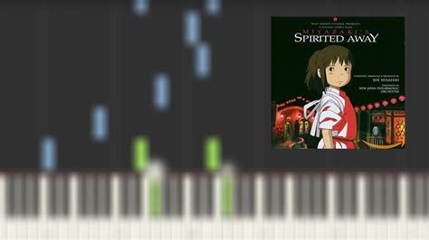 The Sixth Station Spirited Away Piano Synthesia Youtube