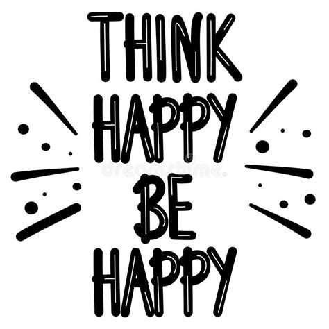 Cute Hand Drawn Lettering Concept Quote Think Happy Be Happy Vector