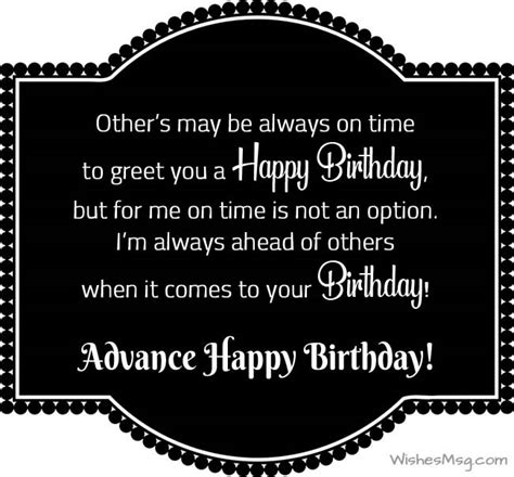 Advance Birthday Wishes Happy Birthday In Advance Quotes