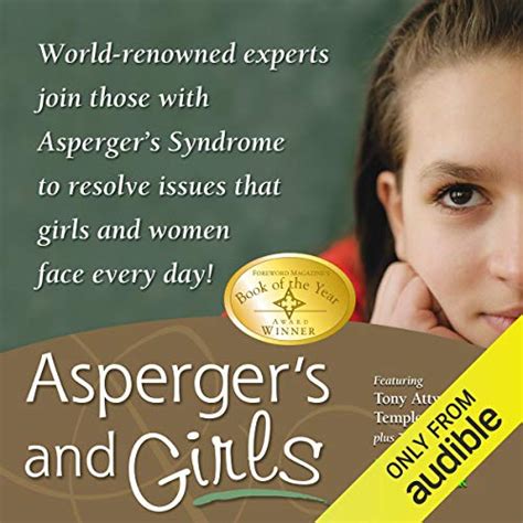 Aspergers And Girls World Renowned Experts Join Those With Aspergers Syndrome To Resolve