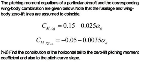 Get Answer The Pitching Moment Equations Of A Particular Aircraft