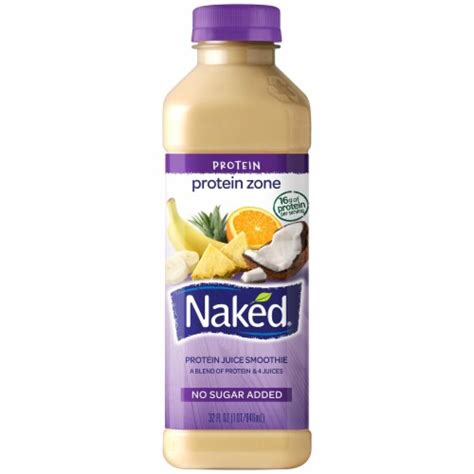 Naked Protein Zone Juice Smoothie 32 Fl Oz Foods Co