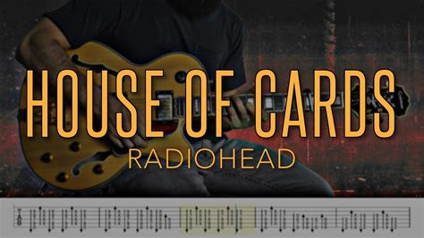 The song was serviced to american modern rock radio on april 6, 2008 as the third single from the album. House of Cards - Radiohead |HD Guitar Tutorial With Tabs ...