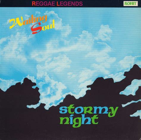 Wailing Soul Stormy Night 1989 Vinyl Discogs