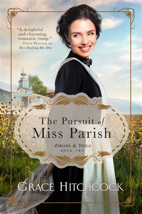 The Pursuit Of Miss Parish Jodie Wolfe