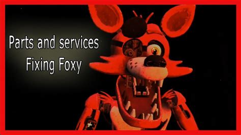 Fnaf Vr Parts And Services Fixing Foxy Repair Foxy Oculus Quest