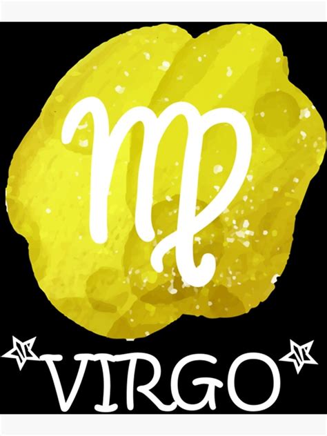 Virgo Zodiac Sign Test Zodiac T Classic Poster For Sale By