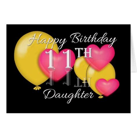 Happy 11th Birthday Daughter Greeting Card Zazzle