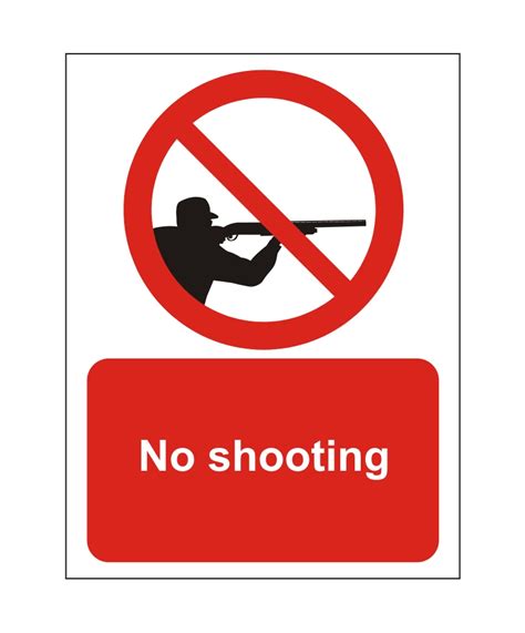 No Shooting Sign Adva