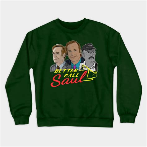 Better Call Saul Sweatshirts The Many Faces Of Saul Goodman