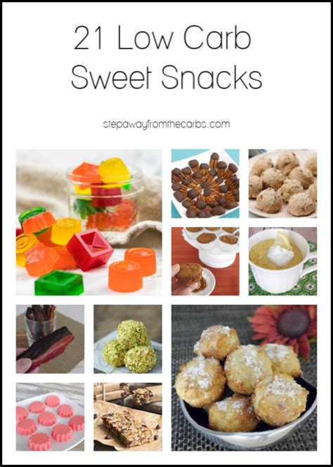 21 Low Carb Sweet Snacks Step Away From The Carbs