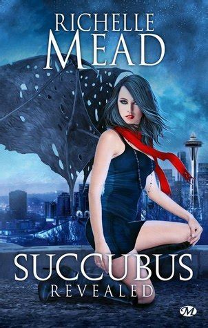 Succubus Revealed Georgina Kincaid By Richelle Mead Goodreads