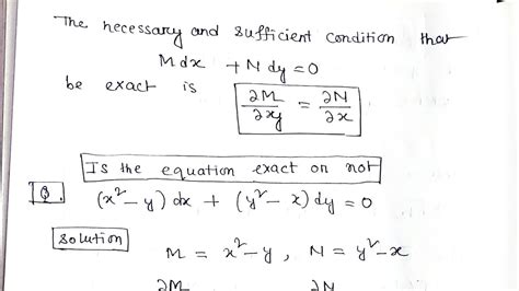 how to show the differential equation exact dm dx dn dy youtube