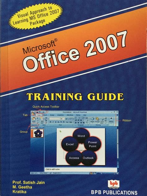 Ms Office 2007 Training Guide Visual Approach To Learning Ms Office 2