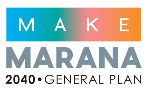 Make Marana Make Marana Project Overview — Town Of Marana