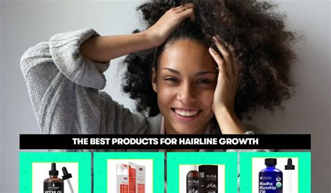The Best Products For Hairline Growth 2021 Research