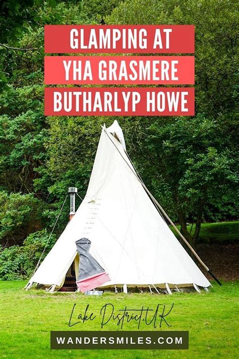 Landpod Glamping At YHA Grasmere Butharlyp Howe Lake District She Wanders Miles England