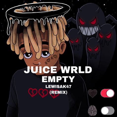 Empty Juice Wrld