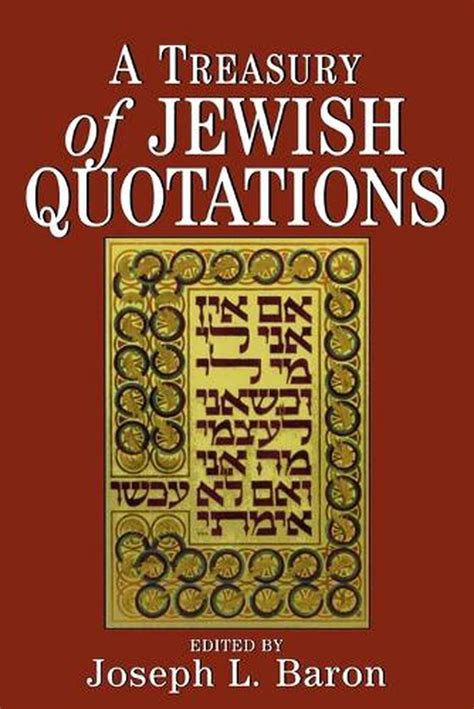 A Treasury Of Jewish Quotations By N Baron English Paperback Book Free Shippi 9781568219486