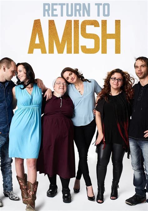 Return To Amish Season 7 Watch Episodes Streaming Online