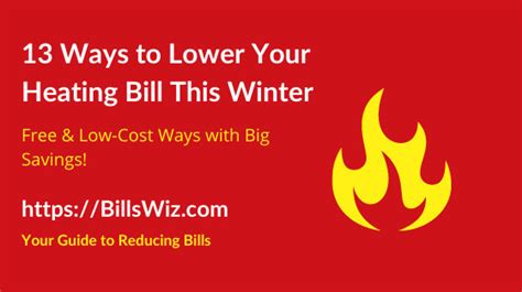13 Ways To Lower Your Heating Bill This Winter Bills Wiz