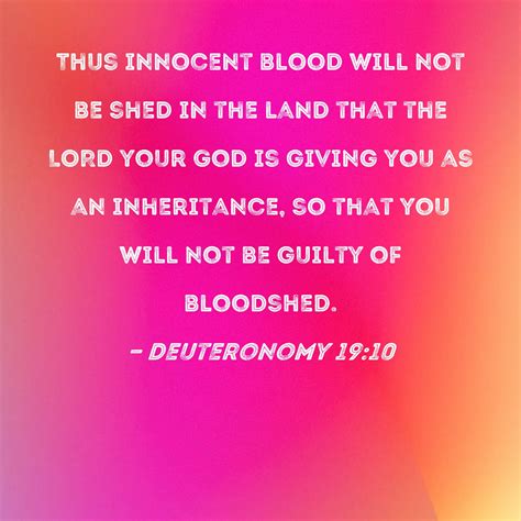 Deuteronomy Thus Innocent Blood Will Not Be Shed In The Land That