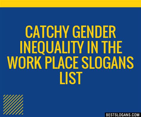 Gender inequality remains a major barrier to human development. 30+ Catchy Gender Inequality In The Work Place Slogans ...