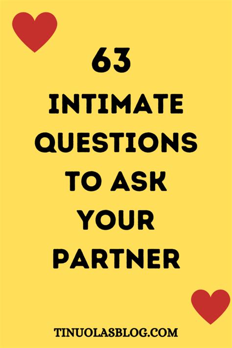 63 Intimate Questions To Ask Your Partner Very Important Questions Tinuolasblog