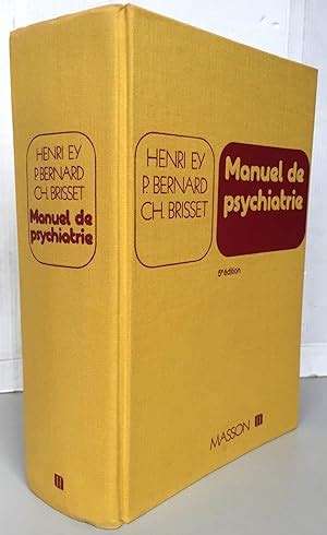 Manuel De Psychiatrie De Henri Ey AbeBooks