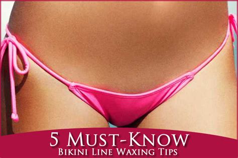 5 important tips before bikini waxing bikini line wax bikini wax bikini line