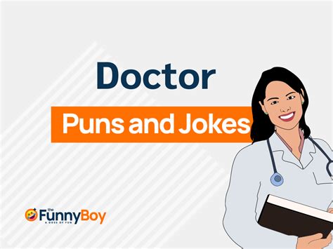 151 Best Doctor Puns Laughter Is The Best Medicine