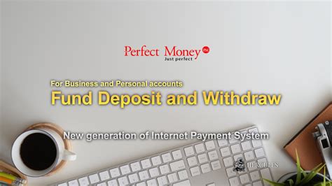 How To Deposit And Withdraw Funds Tofrom Perfect Money Perfect