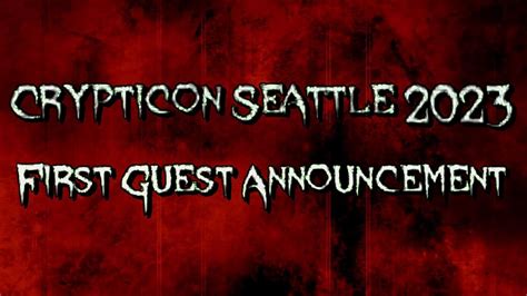 Crypticon Seattle 2023 First Guest Announcement Promo Youtube