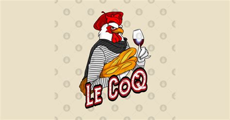 Le Coq Cock T Shirt Teepublic