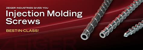 Injection Molding Screws Zeiger Industries