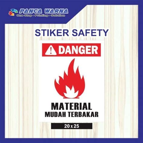 Jual Jual Sticker Safety Sign Stiker Bahaya Material Mudah Terbakar B3