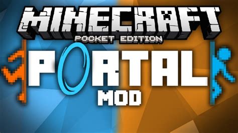 Portal 2 Mod Minecraft Pe Bedrock Mods