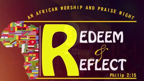 Redeem And Reflect An African Worship And Praise Night Youtube