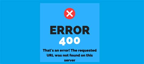 What Does Server Error 400 Mean Hnoat