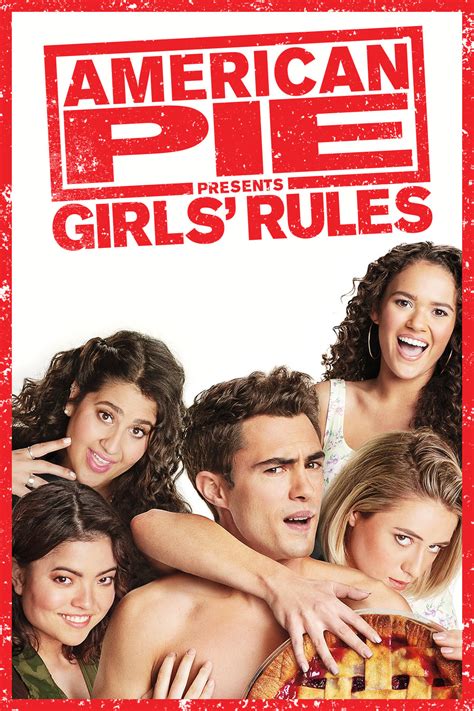American Pie Presents Girls Rules 2020 Posters — The Movie