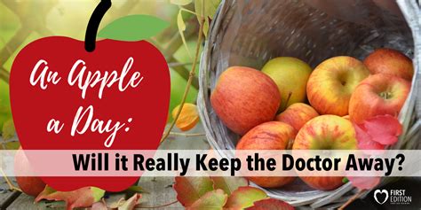 An Apple A Day Will It Really Keep The Doctor Away